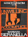 Cover image for Unwilling Accomplice